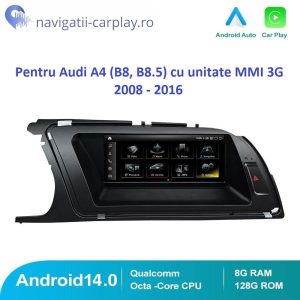 Navigație dedicată Android pentru Audi A4 B8 B8.5 MMI 3G HNAV HN+ BNAV