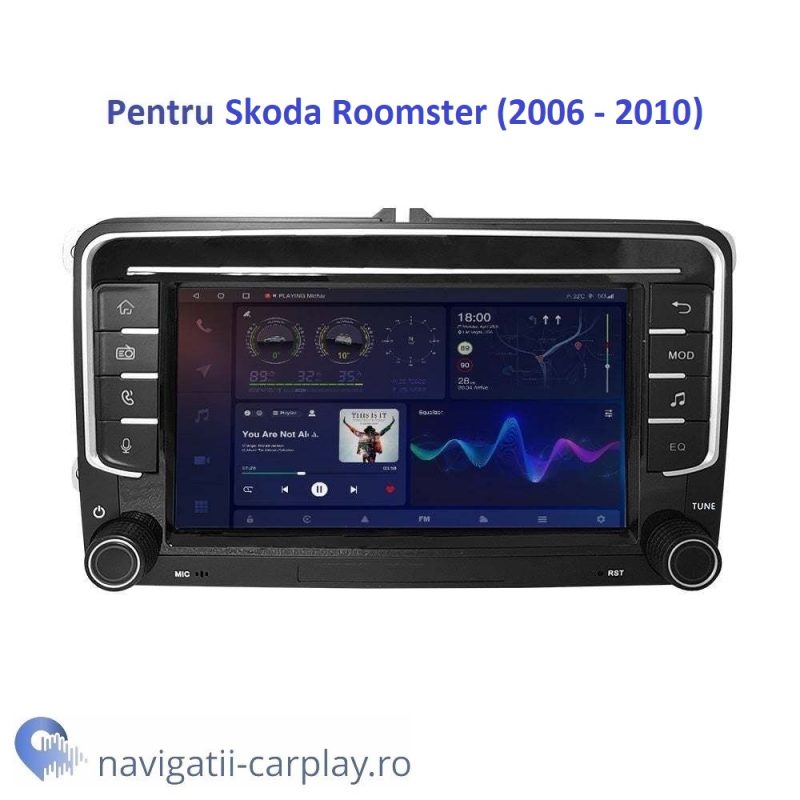 Display Navigație dedicată Android Skoda Roomster 7Inch 6GB RAM