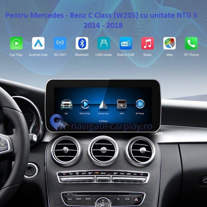 Ecran dedicat cu Apple CarPlay și Android Auto Wireless pentru Mercedes-Benz C Class w205 cu unitate NTG 5