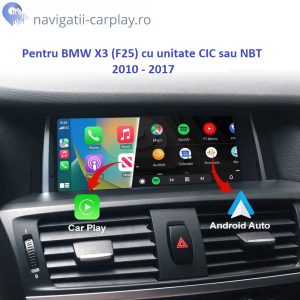 Ecran dedicat cu Apple CarPlay și Android Auto Wireless pentru BMW X3 F25 cu unitate CIC NBT